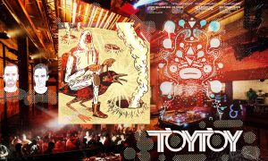 Techno in the City: the story of TOYTOY