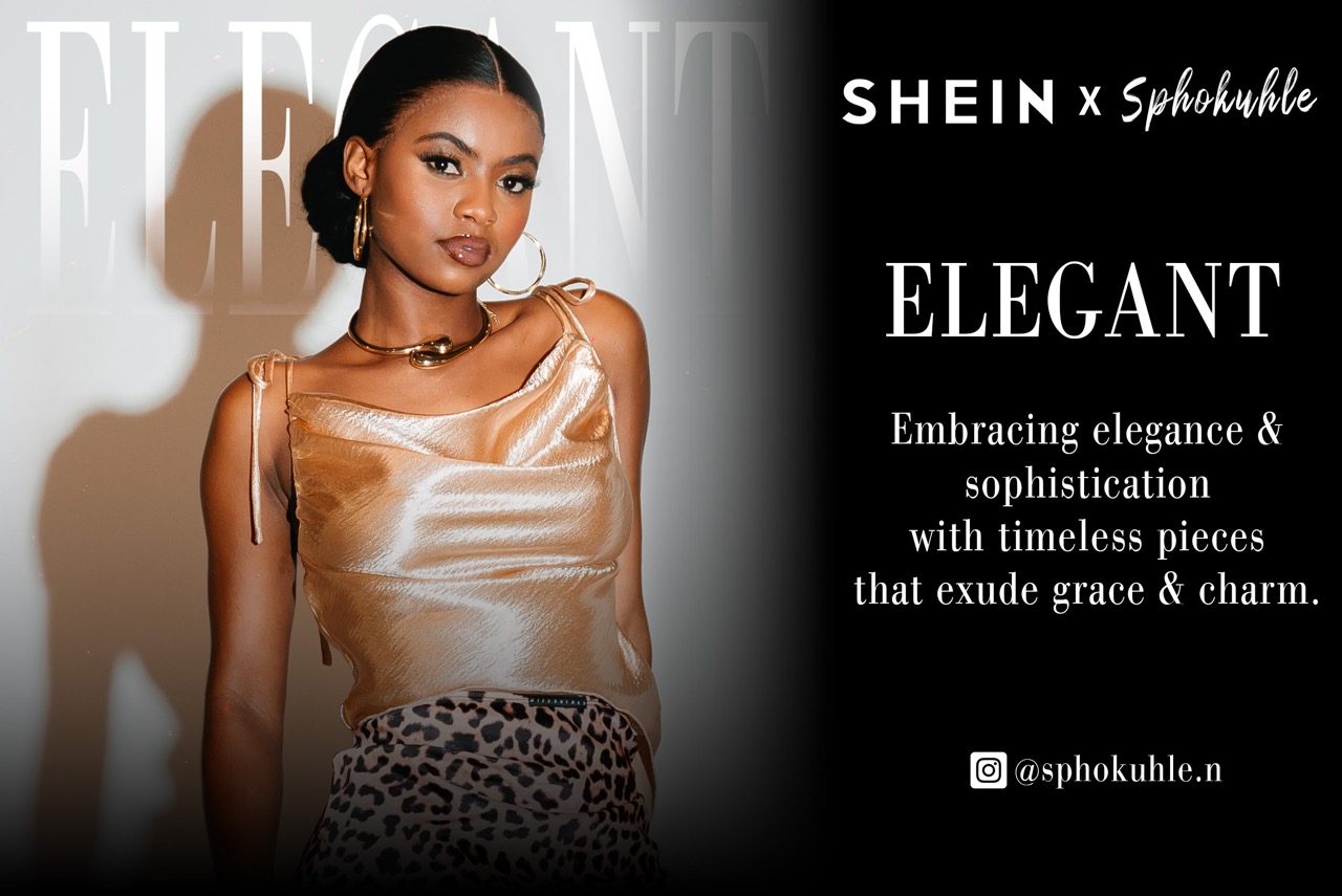 SHEIN x Sphokuhle: Your Ultimate Summer Lookbook is Here